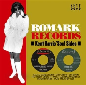 Various Artists - Romark Records: Kent Harris' Soul S in der Gruppe CD / Pop-Rock,RnB-Soul bei Bengans Skivbutik AB (587299)
