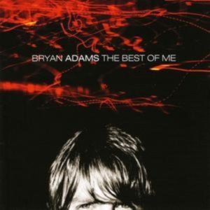 Bryan Adams - Best Of Me in der Gruppe CD / Pop-Rock bei Bengans Skivbutik AB (587370)
