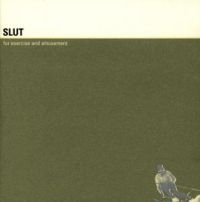 Slut - For Exercise And Amusement in der Gruppe CD / Rock bei Bengans Skivbutik AB (587580)