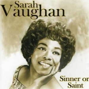Vaughan Sarah - Sinner Or Saint in der Gruppe CD bei Bengans Skivbutik AB (588618)