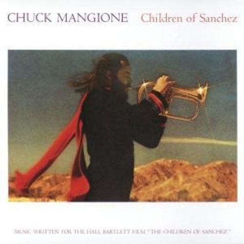 Chuck Mangione - Children Of Sanchez in der Gruppe CD / Jazz/Blues bei Bengans Skivbutik AB (588706)