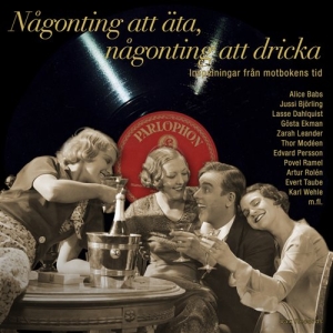 Taube Evert / Ramel Povel / Björlin - Någonting Att Äta, Någonting Att Dr in der Gruppe CD / Dansband-Schlager bei Bengans Skivbutik AB (588717)