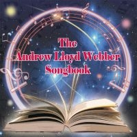 Various Artists - Andrew Lloyd Webber Songbook in der Gruppe CD bei Bengans Skivbutik AB (589022)