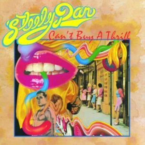 Steely Dan - Can't Buy A Thrill in der Gruppe CD / Pop-Rock bei Bengans Skivbutik AB (589076)