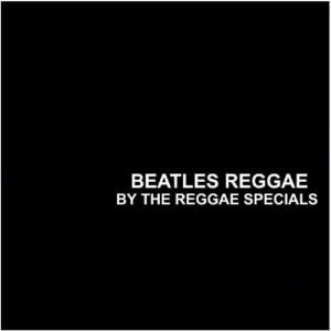 Reggae Specials - Beatles Reggae in der Gruppe CD / Reggae bei Bengans Skivbutik AB (589093)