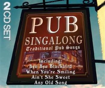 Various Artists - Pub Singalong-Traditional Pub Songs in der Gruppe CD / Bestseller bei Bengans Skivbutik AB (589154)
