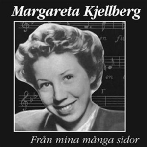 Kjellberg Margareta - Från Mina Många Sidor in der Gruppe CD / Dansband/ Schlager bei Bengans Skivbutik AB (591055)