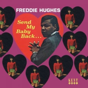 Freddie Hughes - Send My Baby Back in der Gruppe CD bei Bengans Skivbutik AB (591761)