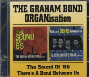 Graham Bond Organization - Sound Of 65/There's A Bond B in der Gruppe CD / Pop-Rock bei Bengans Skivbutik AB (591819)