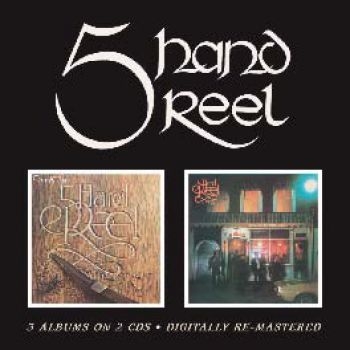 Five Hand Reel - Five Hand Reel/For A That/Earl Omor in der Gruppe CD / Pop bei Bengans Skivbutik AB (591904)