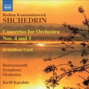 Shchedrin - Concertos For Orchestra 4 & 5 in der Gruppe Externt_Lager / Naxoslager bei Bengans Skivbutik AB (591970)
