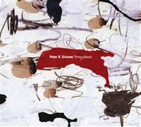 PETER R. ERICSON - THREE COLOURS in der Gruppe CD / Pop-Rock bei Bengans Skivbutik AB (592017)