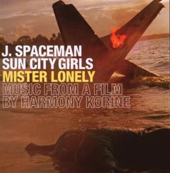 J. Spaceman/Sun City Girls - Mister Lonely - Music From A Film B in der Gruppe CD / Rock bei Bengans Skivbutik AB (592224)
