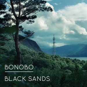 Bonobo - Black Sands in der Gruppe CD / Dance-Techno,Elektroniskt bei Bengans Skivbutik AB (592383)