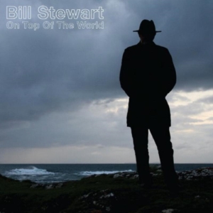 Stewart Bill - On Top Of The World in der Gruppe CD / Country bei Bengans Skivbutik AB (592562)