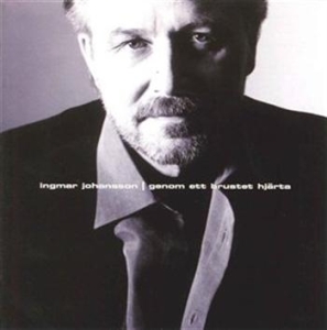 Johansson Ingmar - Genom Ett Brustet Hjärta in der Gruppe CD / Övrigt bei Bengans Skivbutik AB (593371)