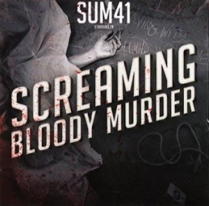 Sum 41 - Screaming Bloody Murder in der Gruppe CD / Nyheter / Pop-Rock,Punk bei Bengans Skivbutik AB (593530)