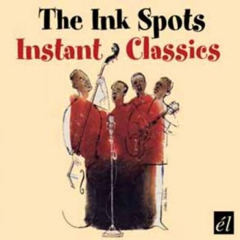 Ink Spots - Instant Classics in der Gruppe Övrigt /  bei Bengans Skivbutik AB (593565)