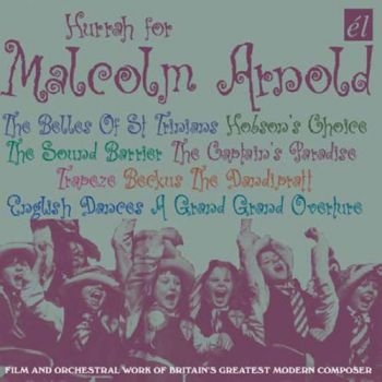 Arnold Malcolm - Hurrah For Malcolm Arnold in der Gruppe CD / Bestseller bei Bengans Skivbutik AB (593570)
