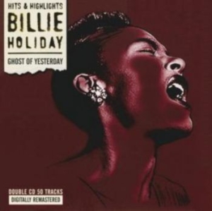 Holiday Billie - Ghost Of Yesterday in der Gruppe CD / Rock bei Bengans Skivbutik AB (593660)