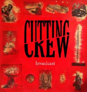 Cutting Crew - Broadcast in der Gruppe CD / Bestseller bei Bengans Skivbutik AB (593858)