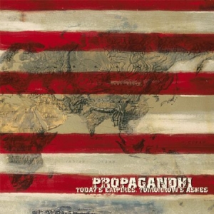 Propagandhi - Today's Empires,Tomorrow's Ashes in der Gruppe CD bei Bengans Skivbutik AB (594245)