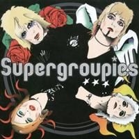 Supergroupies - Supergroupies in der Gruppe CD bei Bengans Skivbutik AB (594893)
