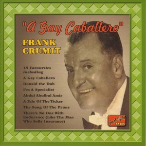 Crumit Frank - A Gay Caballero in der Gruppe CD bei Bengans Skivbutik AB (594909)