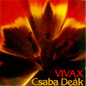 Deak Csaba - Vivax in der Gruppe Externt_Lager / Naxoslager bei Bengans Skivbutik AB (595053)