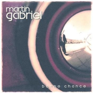 Gabriel Martin - Bonne Chance in der Gruppe CD / Pop bei Bengans Skivbutik AB (595214)