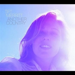 Merritt Tift - Another Country in der Gruppe CD bei Bengans Skivbutik AB (595227)