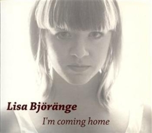Björänge Lisa - I´m Coming Home in der Gruppe CD bei Bengans Skivbutik AB (595305)