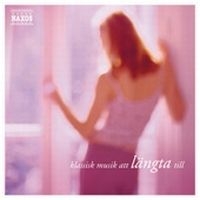 Classical Moments - Classical Moments - Att Längta in der Gruppe cdonuppdat / CDON Jazz klassiskt NX bei Bengans Skivbutik AB (595358)