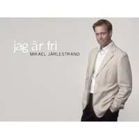 Järlestrand Mikael - Jag Är Fri in der Gruppe CD / Övrigt bei Bengans Skivbutik AB (595380)