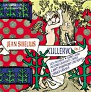 Sibelius Jean - Kullervo in der Gruppe CD bei Bengans Skivbutik AB (595849)