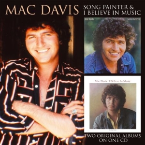 Mac Davis - Song Painter/I Believe In Music in der Gruppe CD / Country bei Bengans Skivbutik AB (596102)