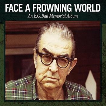Various Artists - Face A Frowning World - An E.C. Bal in der Gruppe CD / Bestseller bei Bengans Skivbutik AB (596233)