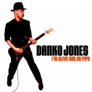 Danko Jones - Im Alive And On Fire in der Gruppe CD / Hårdrock,Pop-Rock bei Bengans Skivbutik AB (596899)
