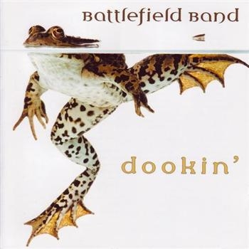 Battlefield Band - Dookin' in der Gruppe CD / Pop bei Bengans Skivbutik AB (597020)