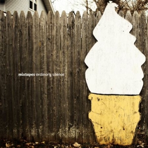 Mixtapes - Ordinary Silence in der Gruppe CD / Rock bei Bengans Skivbutik AB (597042)
