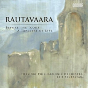 Einojuhani Rautavaara - Before The Icons / Tapestry Of Life in der Gruppe Externt_Lager / Naxoslager bei Bengans Skivbutik AB (597155)