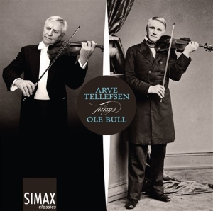 Ole Bull - Arve Tellefsen Plays Ole Bull in der Gruppe Externt_Lager / Naxoslager bei Bengans Skivbutik AB (597160)