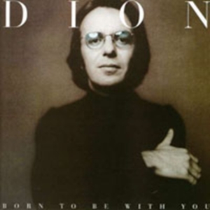 Dion - Born To Be With You/Streetheart in der Gruppe CD / Pop-Rock bei Bengans Skivbutik AB (597313)