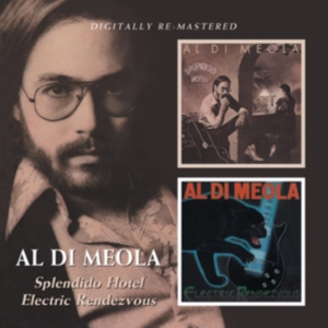 Di Meola Al - Splendido Hotel/Electric Rendevous in der Gruppe CD / Jazz bei Bengans Skivbutik AB (597741)
