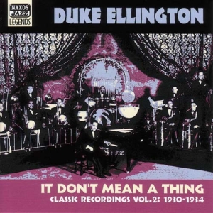 Ellington Duke - Vol 2 - It Dont Mean A Thing in der Gruppe CD / Jazz bei Bengans Skivbutik AB (597778)