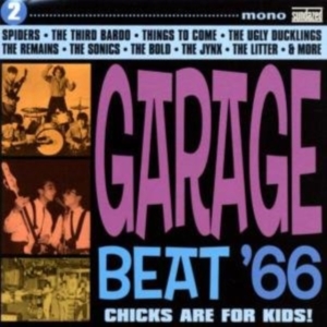 Blandade Artister - Garage Beat '66 Volume 2-Chicks Are in der Gruppe UNSERE TIPPS / Klassiska lablar / Sundazed / Sundazed CD bei Bengans Skivbutik AB (598018)