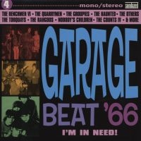 Various Artists - Garage Beat '66 Vol. 4: Im' In Need in der Gruppe CD bei Bengans Skivbutik AB (598040)