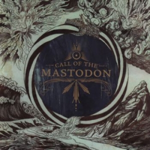 Mastodon - Call Of The Mastodon in der Gruppe Minishops / Mastodon bei Bengans Skivbutik AB (598341)