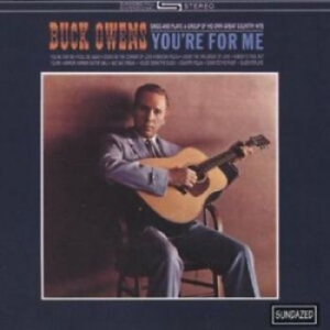 Owens Buck And His Buckaroos - You're For Me in der Gruppe CD bei Bengans Skivbutik AB (598388)
