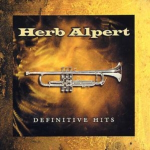 Herb Alpert - Definitive Hits in der Gruppe CD / Jazz,Pop-Rock bei Bengans Skivbutik AB (599456)
